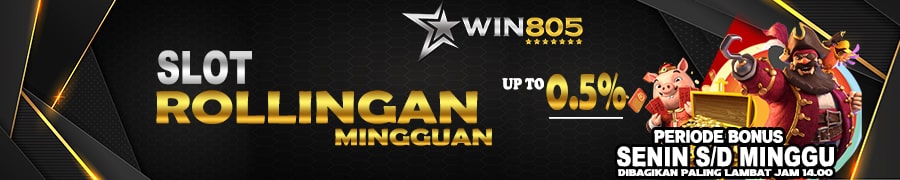 WIN805 | Bonus Rollingan Slot Games 0.5%